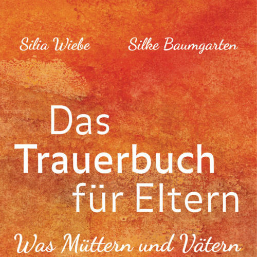 Das Trauerbuch für Eltern