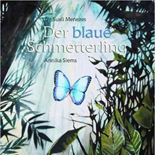 Der Blaue Schmetterling