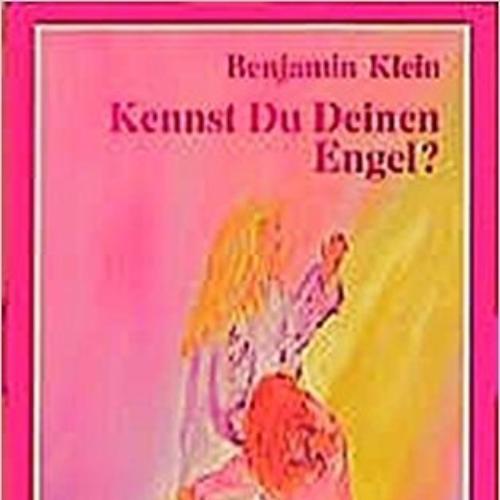 Kennst Du Deinen Engel