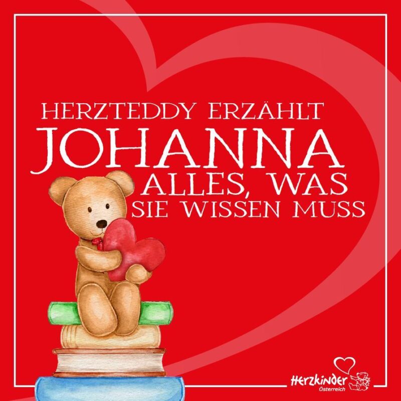 Herzteddy erzählt Johanna alles was sie wissen muss DE